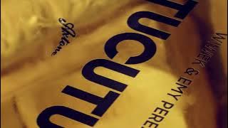 Wiwek & Emy Perez - TUCUTU