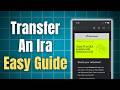 How To Transfer An Ira To Robinhood: Easy Step By Step