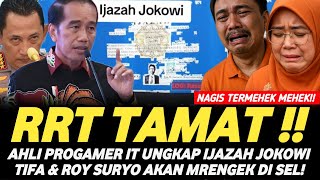 TAMAT !! FAKTA BARU TERUNGKAP OLEH PROGAMER IT TERKAIT IJAZAH JOKOWI ! TIFA DAN ROY SURYO MENANGIS !