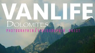 Vanlife In The Dolomites: 3 Photographers &amp; 1 Videographer on a Hiking Photography Quest