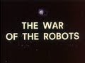 War of the Robots (1978) [Science Fiction] [Adventure]