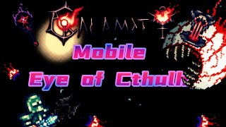 Terraria TModLoader mobile (Calamity Mod) - Revengeance + Death Eye of Cthulhu