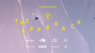 The Approach 2