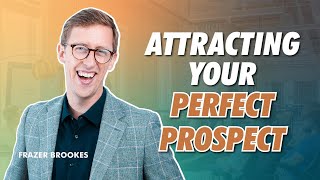 Network Marketing Prospecting - How To Attract Your Perfect Prospect