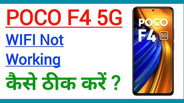 POCO F4 5G WIFI Problem | POCO F4 5G WIFI Problem Kaise Thik Kare