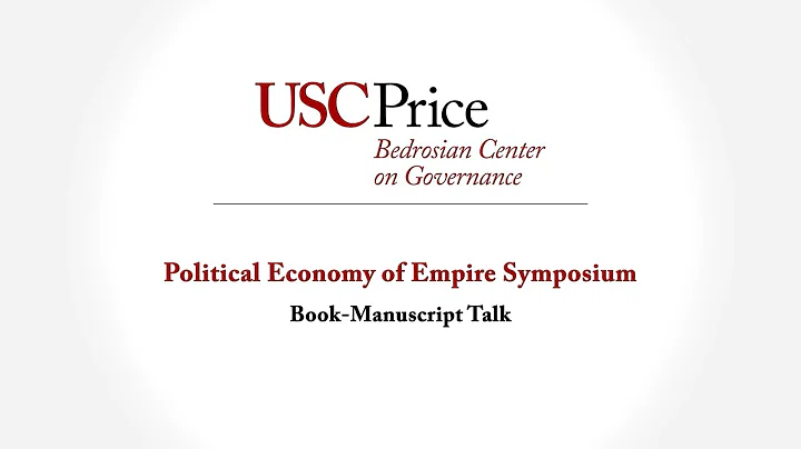 Political Economy of Empire Symposium: Book-Manusc...