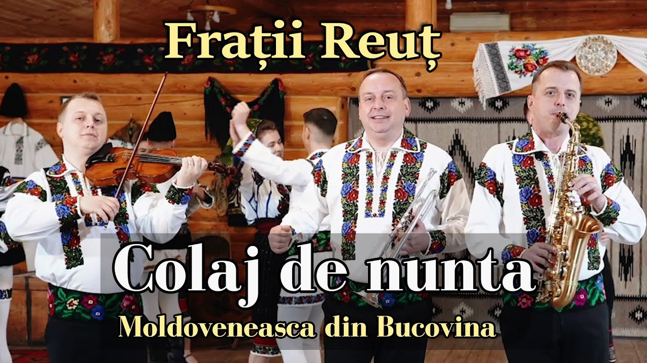 Fratii Reut - Молдавский свадебный коллаж из Буковины 2021