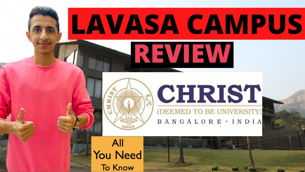 Christ University LAVASA Campus Pune Honest Campus Review Pros christ-university-lavasa-campus-pune-honest-campus-review-pros