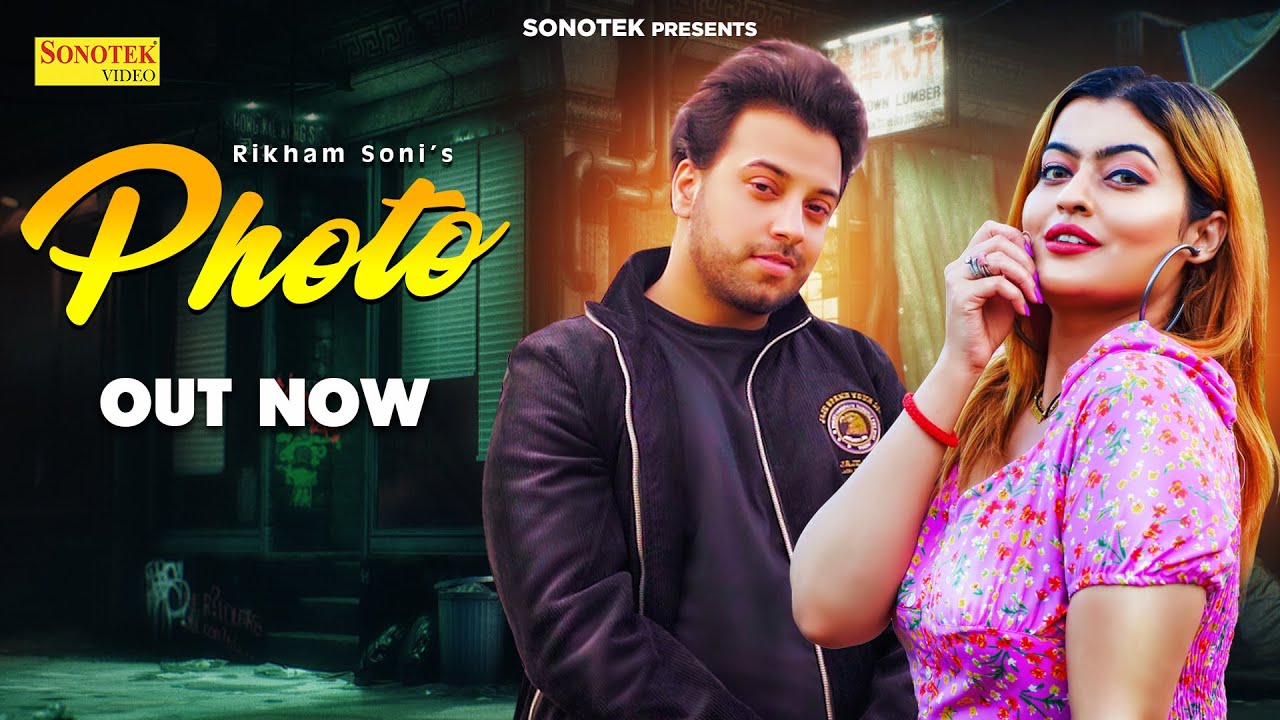 Photo | Harmeet, Maahie Sharma, Neha | Rikham Soni | New Punjabi Songs Punjabi 2023 |Sonotek Punjabi