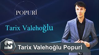 Tarix Valehoglu Sintez Super Popuri 2020