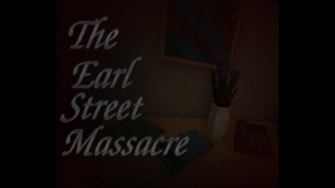 The Earl Street Massacre