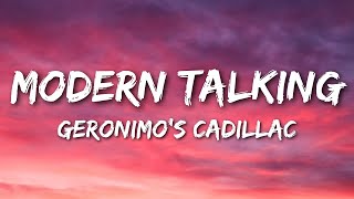 Modern Talking - Geronimo's Cadillac (Lyrics)