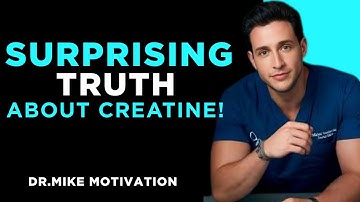 Missing This Vitamin Is As Bad As Smoking! The Truth About Creatine!  DR MIKE BEST MOTIVATION SPEECH