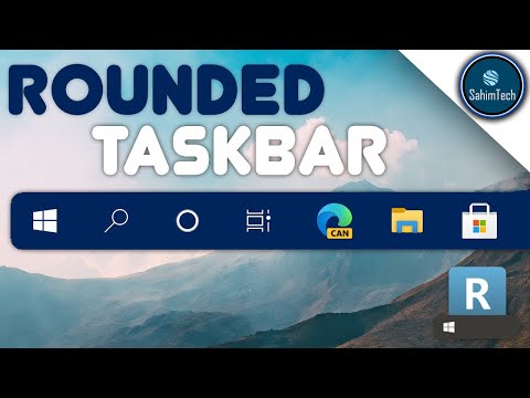 How to create rounded taskbar on windows 11