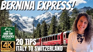 The Bernina Express, Switzerland! 20 Tips for World's Most Dangerous Railway Tracks by How To Have Fun Outdoors 1,662 views 2 months ago 33 minutes