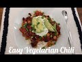 VEGETARIAN CHILI // EASY RECIPE