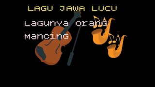 LAGU JAWA LUCU || LAGUNYA ORANG MANCING
