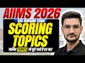 AIIMS BSc Nursing 2026 Important Topics | High Weightage Chapters for Selection