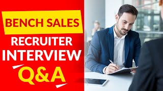 Bench Sales Interview Questions and Answers - Bench Sales Jobs