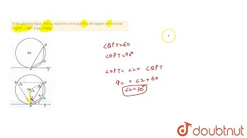 In the adjoining figure, PQ is a chord of a circle and PT is the tangent at P such that `angleQPT=60