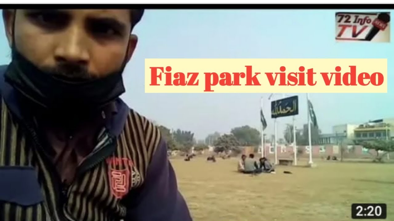 Fayyaz park is  famous in Muzaffar Garh |   72 info tv