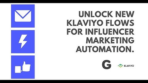 Unlock new Klaviyo flows for influencer marketing automation.