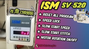 Reset all Program & top 5 program ISM SV-520 Reset all & top 5 Program Juki MO-6714D Sewing Machine