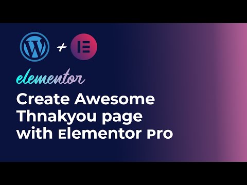 How to create a Thankyou Page in Elementor & Redirect After Form Submission |  elementor tutorial