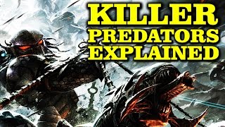 KILLER PREDATORS EXPLAINED - YAUTJA KILLERS THAT USED XENOMORPHS TO HUNT