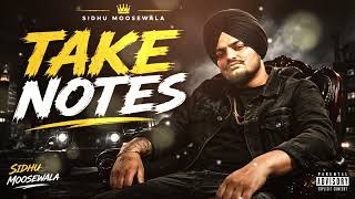 TAKE NOTES | Sidhu Moose Wala | New Punjabi Song 2026 | Punjabi Hip Hop Song