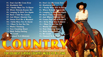 Top Greatest Old Classic Country Songs - Country Music Collection
