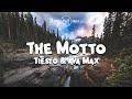 Tiësto & Ava Max - The Motto [Lyrics]