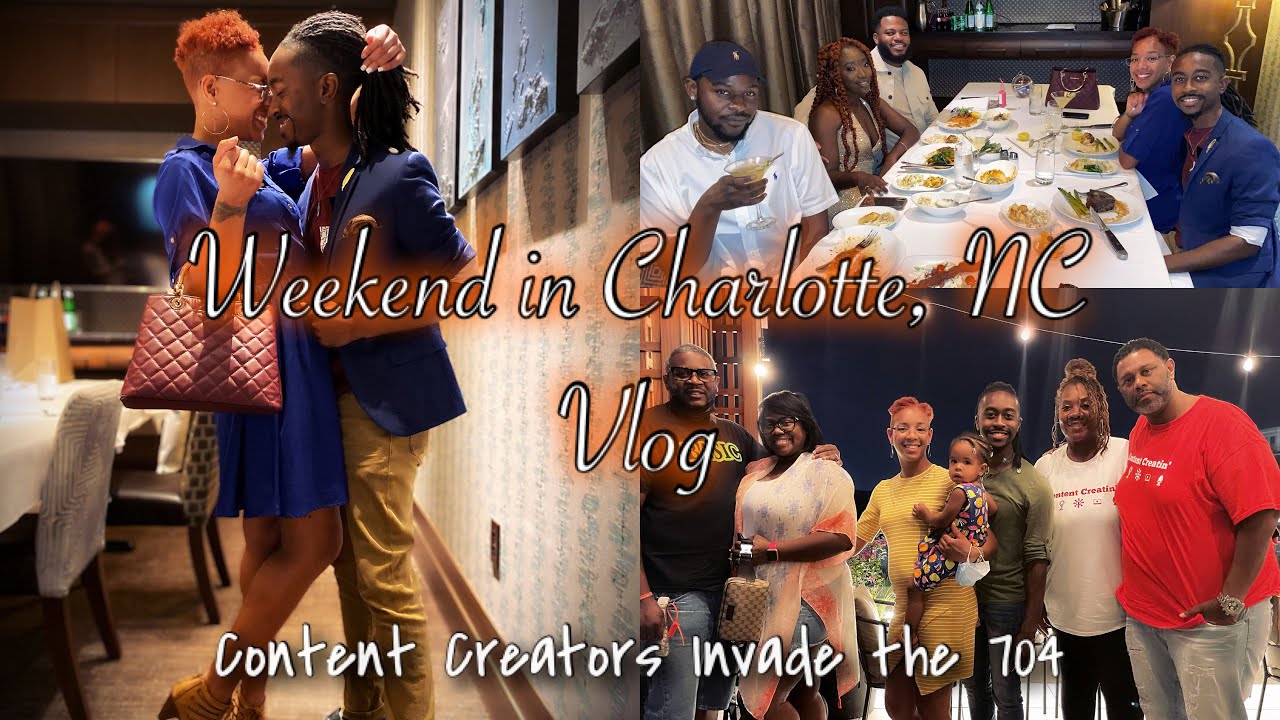 WEEKEND IN CHARLOTTE, NC | CONTENT CREATORS INVADE THE 704