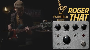 Fairfield Circuitry Roger That // Effects Pedal