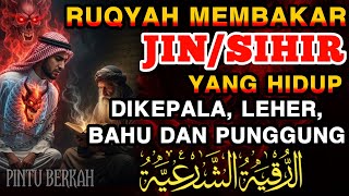 RUQYAH RUMAH PENGUSIR JIN, SETAN \u0026 SIHIR DI RUMAH \u0026 TUBUH, PENENANG HATI DAN FIKIRAN | Ismail Alqadi
