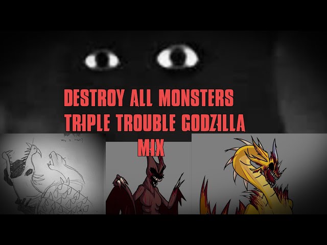 FNF) Destroy All Monsters - Triple Trouble Godzilla Mix (+FLP