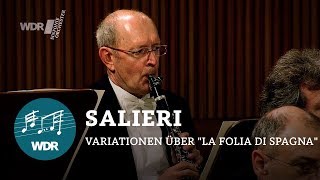 Antonio Salieri - 26 Variations on 'La Folia di Spagna' | WDR Sinfonieorchester