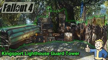 Fallout 4 - Building a Camouflaged Guard Tower - Kingsport Lighthouse Part 1