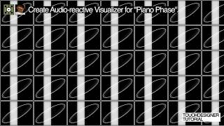 audio-reactive visualizer for piano phase | tutorial