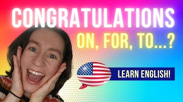 Are You Using The WRONG Preposition After "Congratulations"?