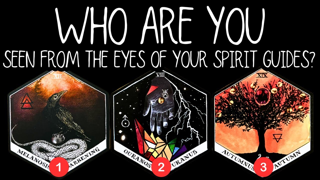 ✨WHO ARE YOU Seen From THE EYES Of Your Spirit Guides?✨🌍🌟💠🕯️pick a card reading/tarot card reading