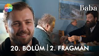 Baba 20. Bölüm 2. Fragman Bundan Sonra Hep Beraberiz, Hiç Ayrılmayacağız...