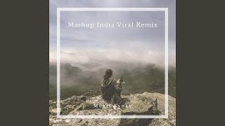 Mashup India Viral Remix