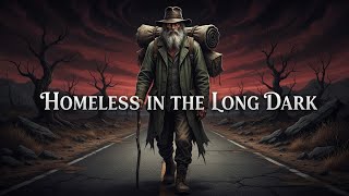 Download Lagu HOMELESS IN THE LONG DARK: Walking the Quiet Road Within MP3