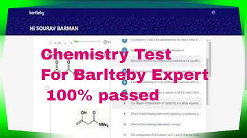 Chemistry test for Bartleby experts 2021 #BarltebyExperts