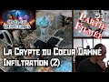 Call of dungeons  campagne la crypte du cur damn pisode 2  infiltration