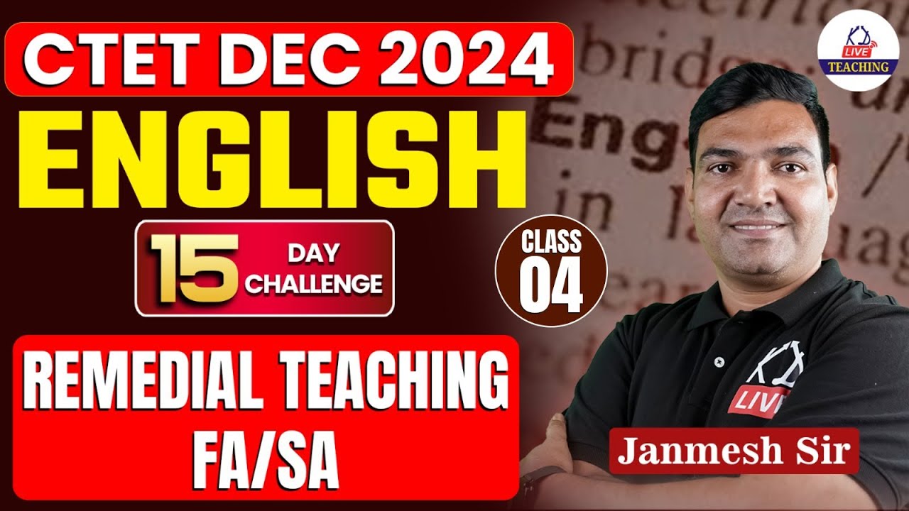 CTET DEC 2024 | ENGLISH | REMEDIAL TEACHING- FA/SA | BY JANMESH SIR # ...