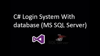 Login Form in C# Windows Application with MS SQL Server database. (Using Queries)