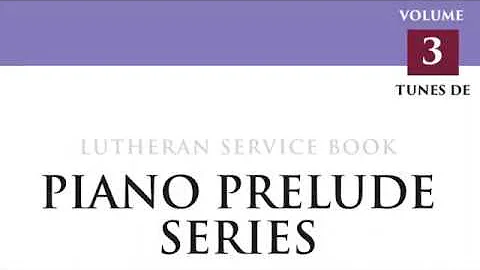 Dorothy from Piano Prelude Series: Lutheran Servic...