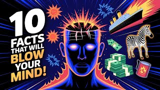 Top 10 Facts That Will Blow Your Mind 😱 | Mind Blowing Facts 2025